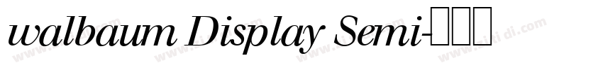 walbaum Display Semi字体转换